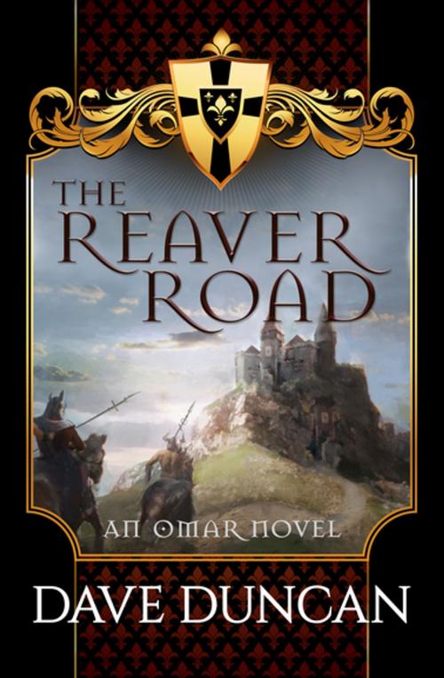 Cover of the book The Reaver Road by Dave Duncan, Open Road Media