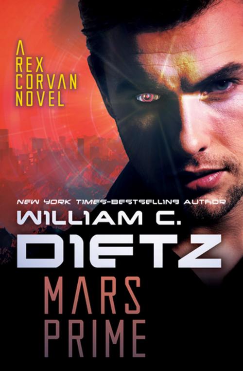 Cover of the book Mars Prime by William C. Dietz, Open Road Media