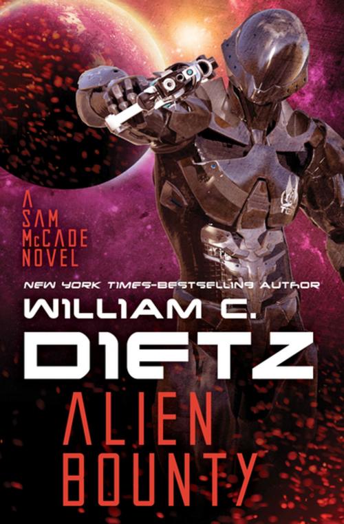 Cover of the book Alien Bounty by William C. Dietz, Open Road Media