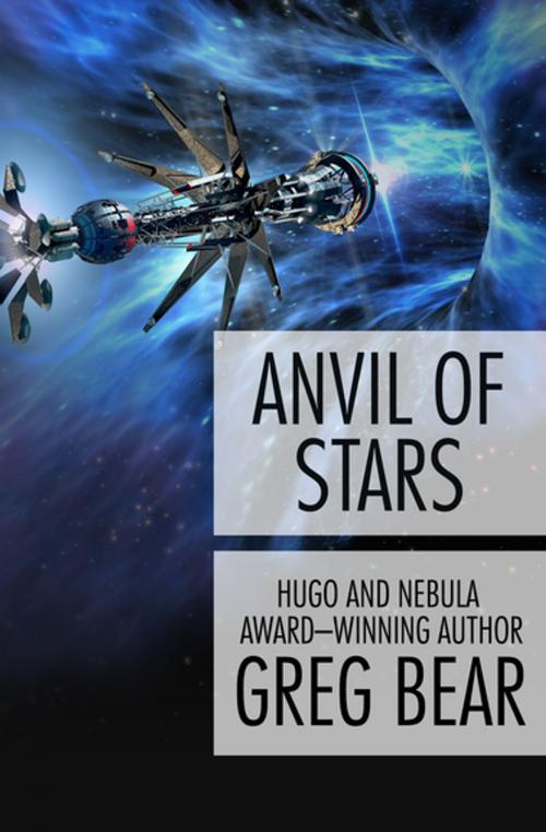 Cover of the book Anvil of Stars by Greg Bear, Open Road Media