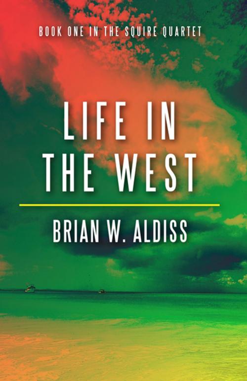 Cover of the book Life in the West by Brian W. Aldiss, Open Road Media