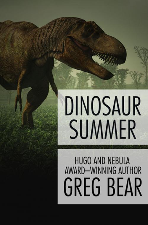 Cover of the book Dinosaur Summer by Greg Bear, Open Road Media