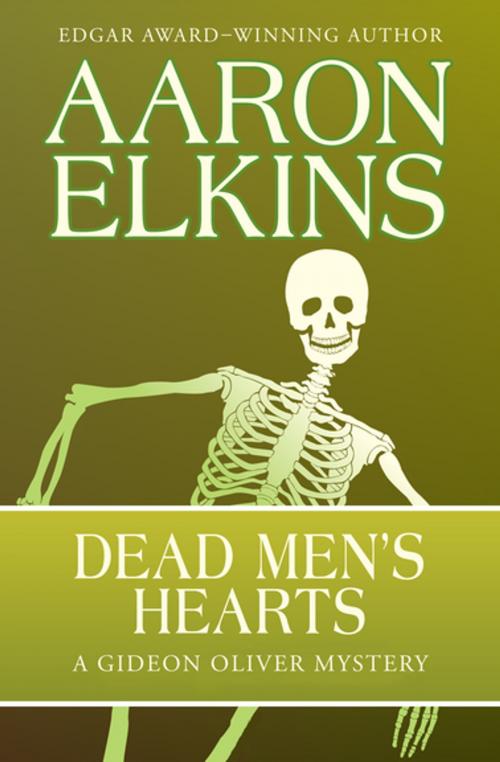 Cover of the book Dead Men's Hearts by Aaron Elkins, Open Road Media