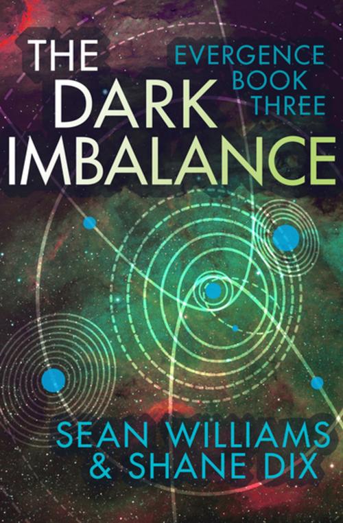 Cover of the book The Dark Imbalance by Sean Williams, Shane Dix, Open Road Media