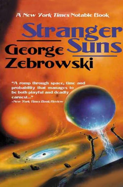 Cover of the book Stranger Suns by George Zebrowski, Open Road Media