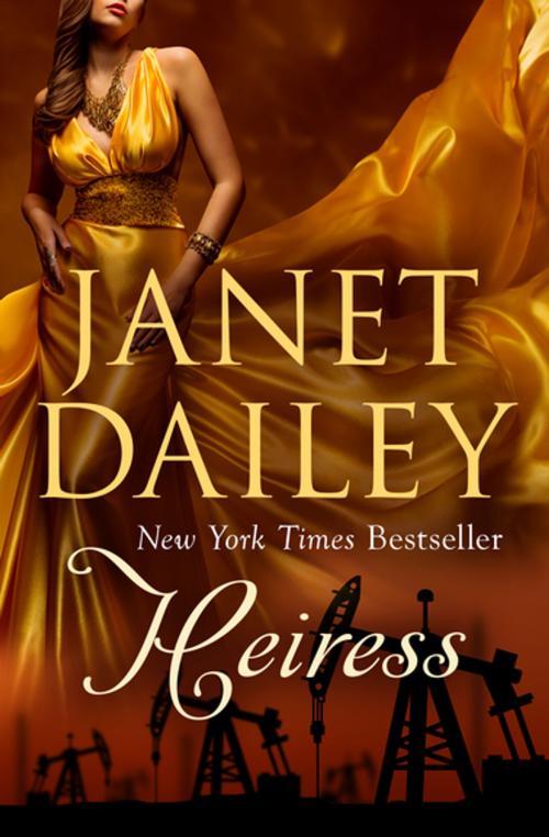 Cover of the book Heiress by Janet Dailey, Open Road Media