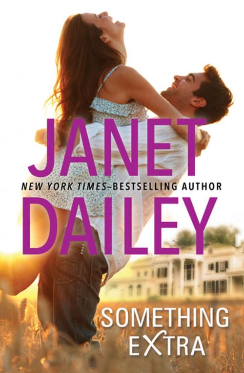 Cover of the book Something Extra by Janet Dailey, Open Road Media