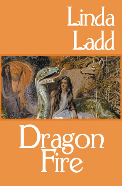 Cover of the book Dragon Fire by Linda Ladd, Open Road Media