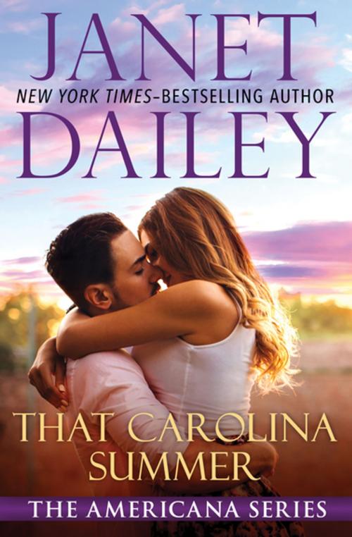 Cover of the book That Carolina Summer by Janet Dailey, Open Road Media
