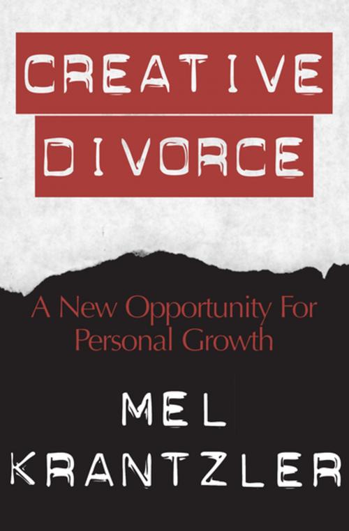 Cover of the book Creative Divorce by Mel Krantzler, Open Road Media