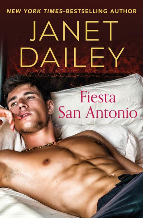 Cover of the book Fiesta San Antonio by Janet Dailey, Open Road Media