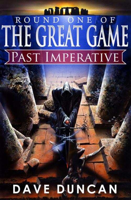 Cover of the book Past Imperative by Dave Duncan, Open Road Media