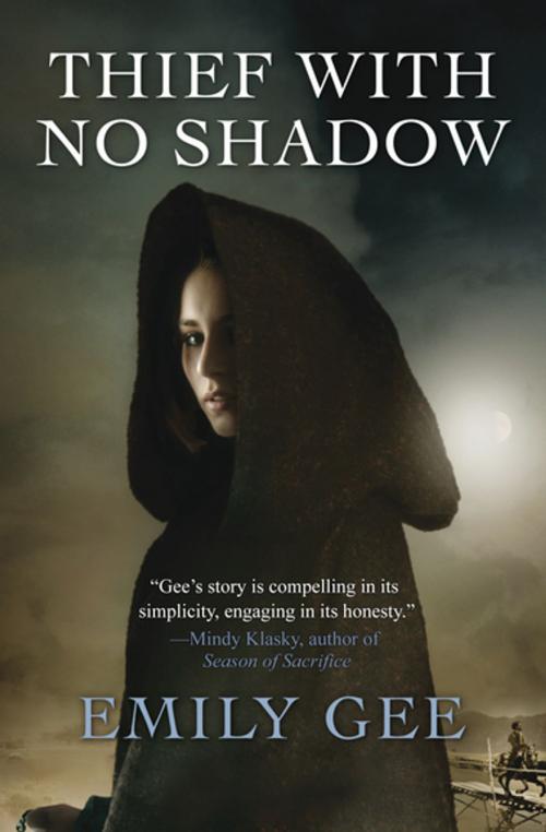 Cover of the book Thief with No Shadow by Emily Gee, Open Road Media