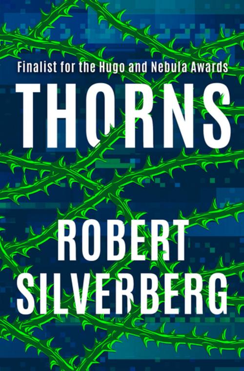 Cover of the book Thorns by Robert Silverberg, Open Road Media