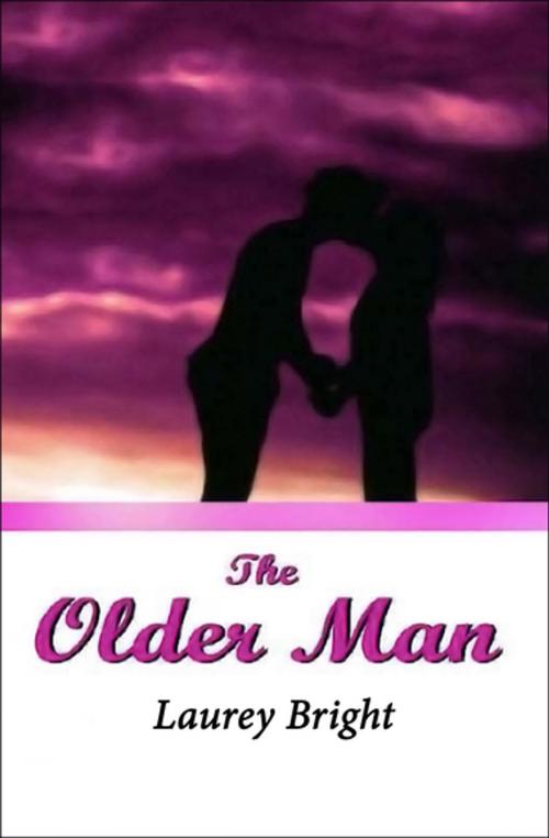 Cover of the book The Older Man by Laurey Bright, Open Road Media