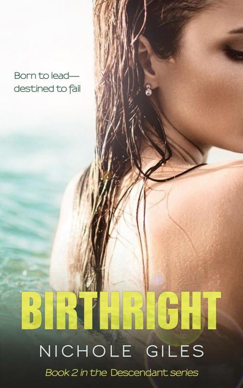 Cover of the book Birthright by Nichole Giles, Jelly Bean Press