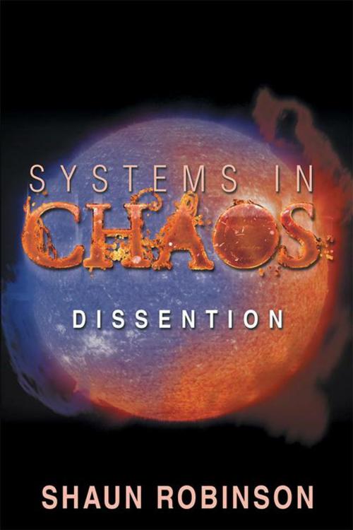 Cover of the book Systems in Chaos by Shaun Robinson, Xlibris AU