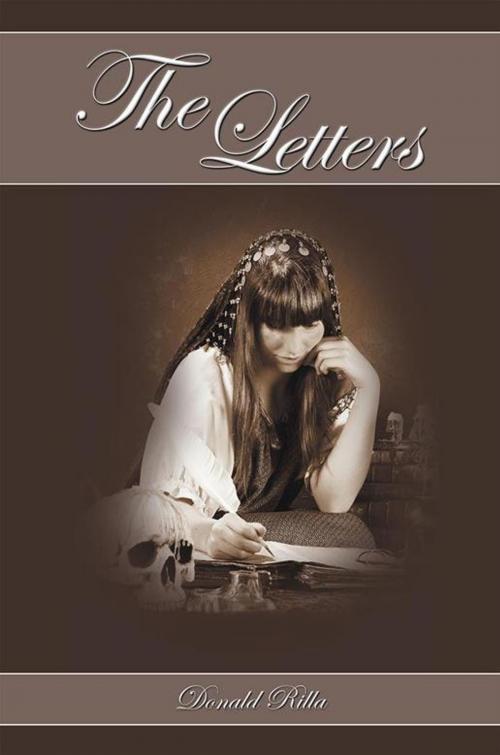 Cover of the book The Letters by Donald Rilla, Xlibris US