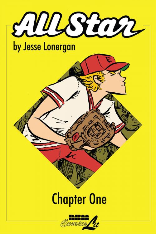 Cover of the book All Star, chapter 1 by Jesse Lonergan, NBM Publishing