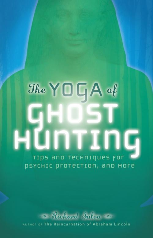 Cover of the book The Yoga of Ghost Hunting by Richard Salva, Crystal Clarity Publishers