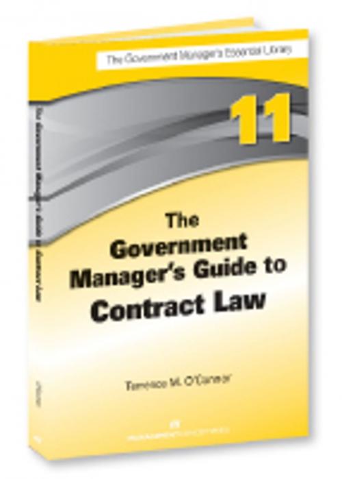 Cover of the book The Government Manager's Guide to Contract Law by Terrence M. O'Connor LLM, Berrett-Koehler Publishers