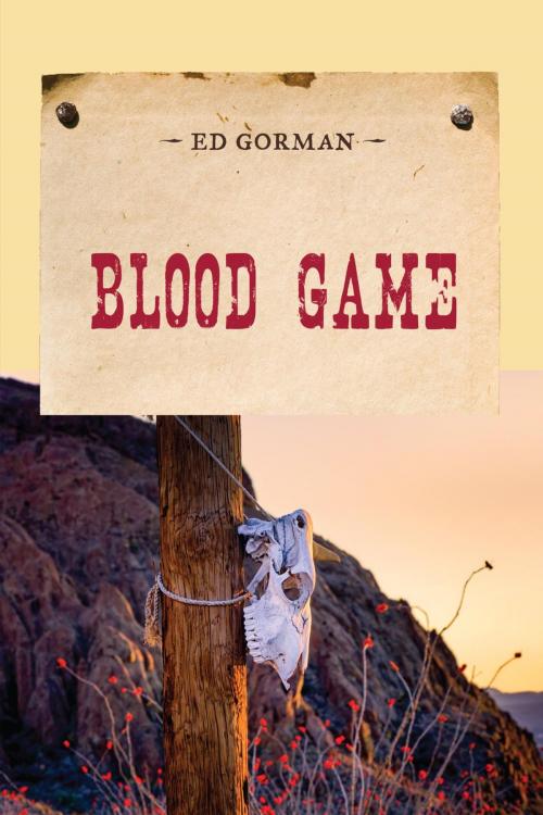Cover of the book Blood Game by Ed Gorman, M. Evans & Company