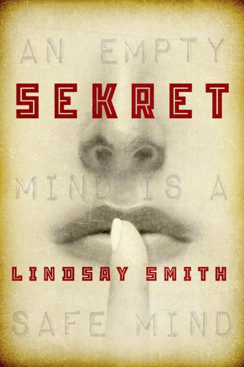 Cover of the book Sekret by Lindsay Smith, Roaring Brook Press