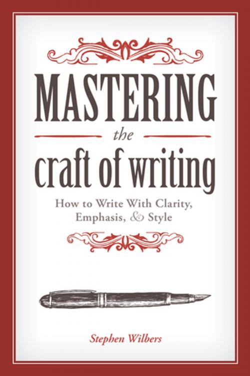 Cover of the book Mastering the Craft of Writing by Stephen Wilbers, F+W Media