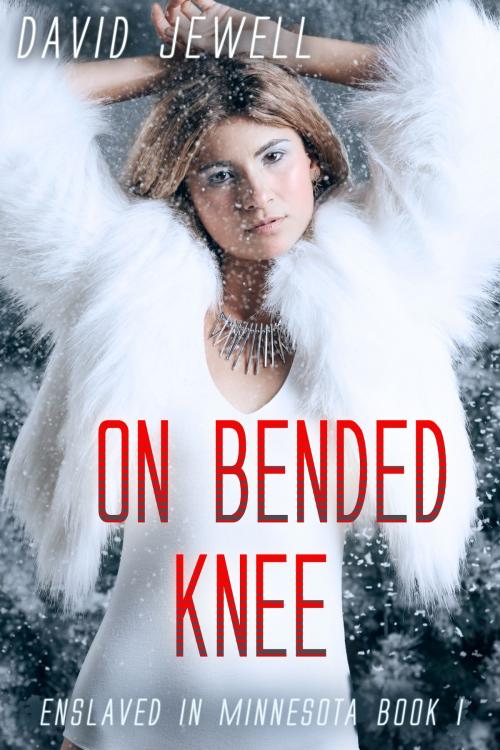 Cover of the book On Bended Knee by David Jewell, Sizzler Editions