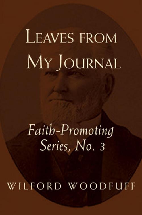 Cover of the book Leaves From My Journal by Wilford Woodruff, Deseret Book Company