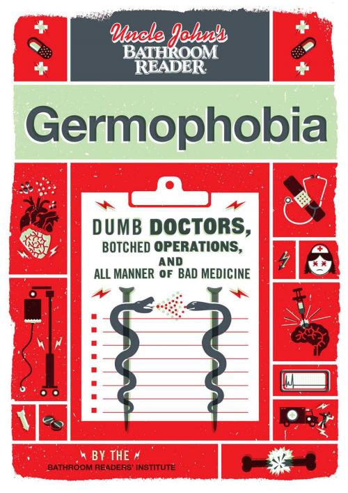Cover of the book Uncle John's Bathroom Reader Germophobia by Bathroom Readers' Institute, Portable Press