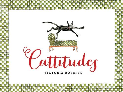 Cover of the book Cattitudes by Victoria Roberts, Charlesbridge