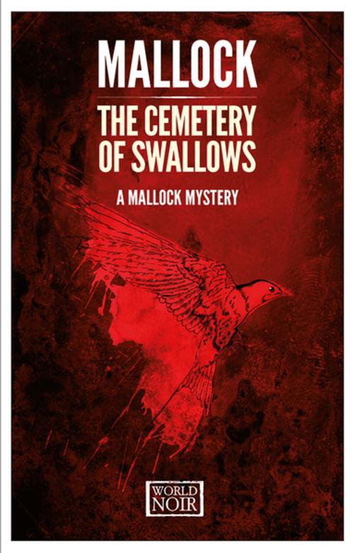 Cover of the book The Cemetery of Swallows by Mallock, Europa Editions