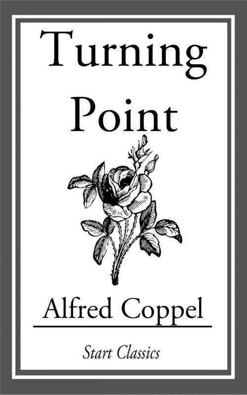 Cover of the book Turning Point by Alfred Coppel, Start Classics