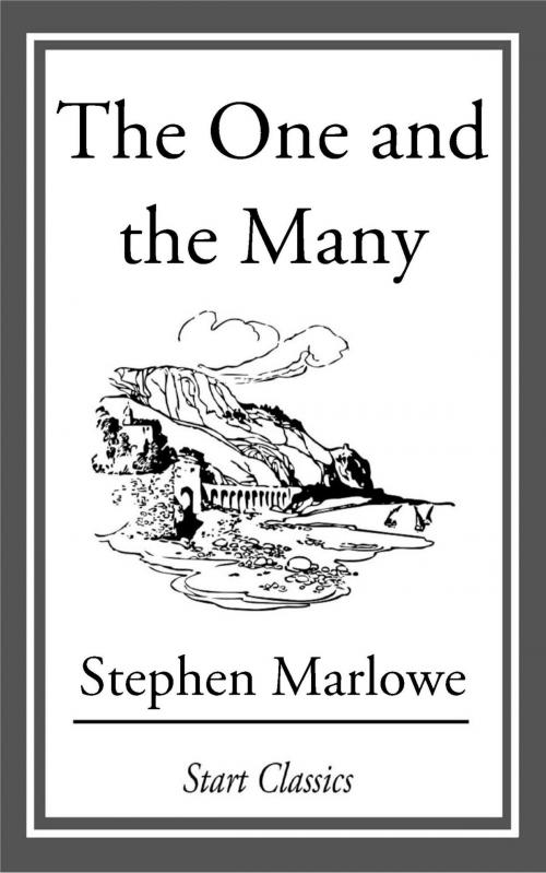 Cover of the book The One and the Many by Stephen Marlowe, Start Classics