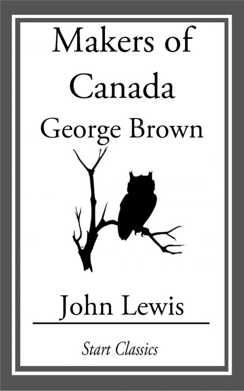 Cover of the book Makers of Canada by John Lewis, Start Classics