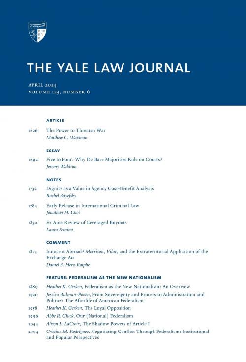 Cover of the book Yale Law Journal: Volume 123, Number 6 - April 2014 by Yale Law Journal, Quid Pro, LLC
