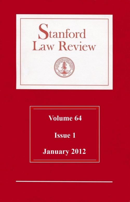 Cover of the book Stanford Law Review: Volume 64, Issue 1 - January 2012 by Stanford Law Review, Quid Pro, LLC