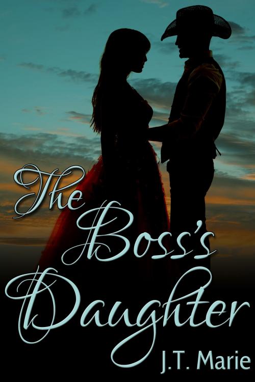 Cover of the book The Boss's Daughter by J.T. Marie, JMS Books LLC