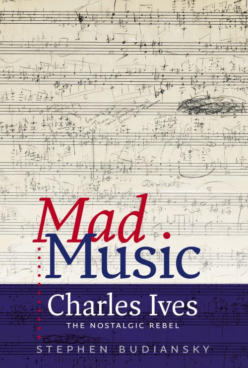 Cover of the book Mad Music by Stephen Budiansky, University Press of New England