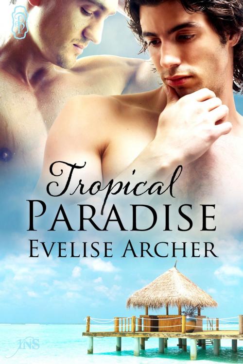 Cover of the book Tropical Paradise by Evelise Archer, Decadent Publishing