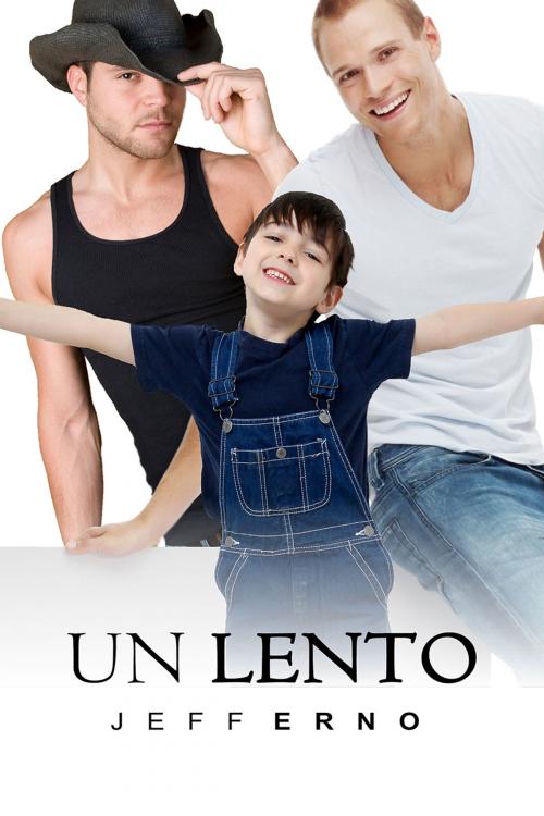 Cover of the book Un lento by Jeff Erno, Dreamspinner Press