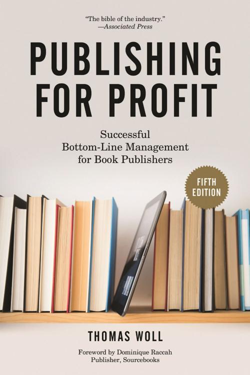 Cover of the book Publishing for Profit by Thomas Woll, Chicago Review Press