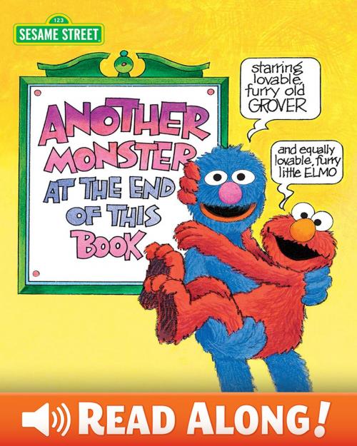 Cover of the book Another Monster at the End of This Book (Sesame Street Series) by Jon Stone, SESAME WORKSHOP