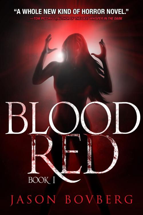 Cover of the book Blood Red by Jason Bovberg, Permuted Press