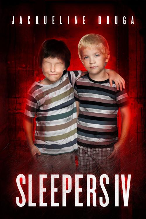 Cover of the book Sleepers 4 by Jacqueline Druga, Permuted Press