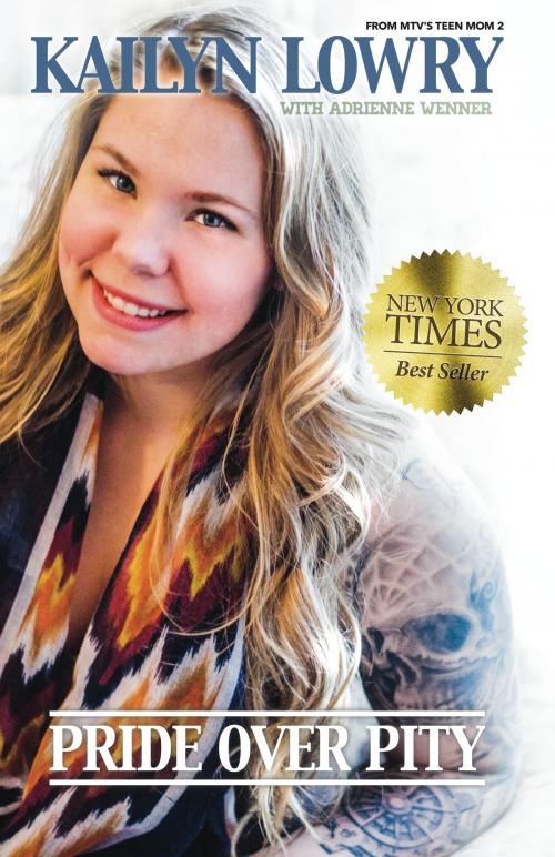 Cover of the book Pride Over Pity by Kailyn Lowry, Post Hill Press