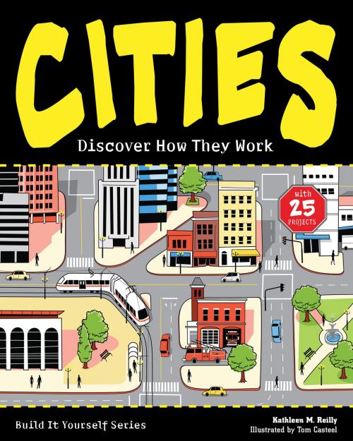 Cover of the book Cities by Kathleen M. Reilly, Nomad Press