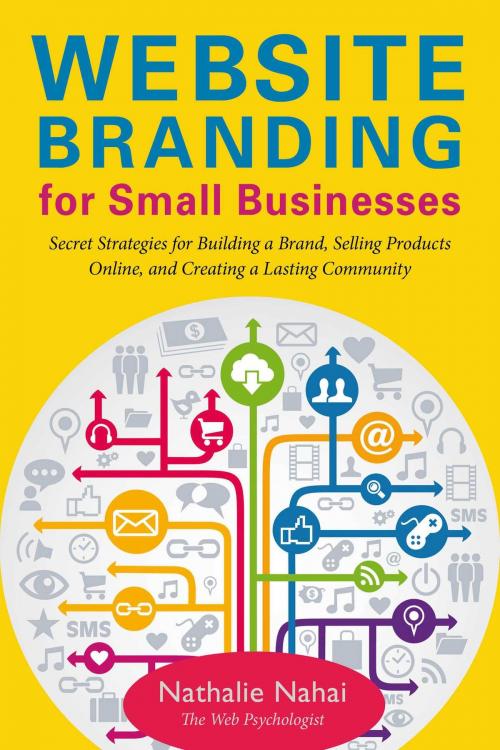Cover of the book Website Branding for Small Businesses by Nathalie Nahai, Allworth