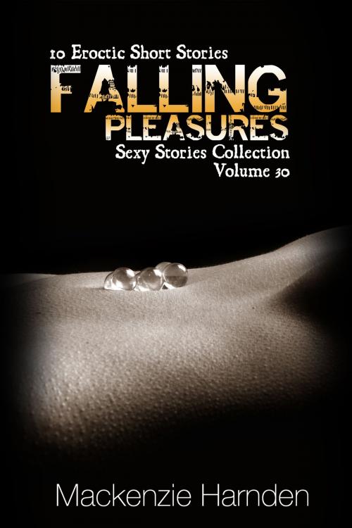Cover of the book Falling Pleasures by Mackenzie Harnden, TLM Media LLC